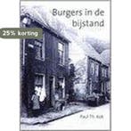 Burgers in de bijstand 9789051942088 P.Th. Kok, Verzenden, P.Th. Kok