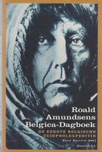 ROALD AMUNDSENS BELGICA-DAGBOEK 9789052405711, Verzenden, Zo goed als nieuw