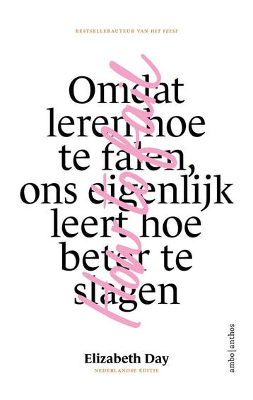 How to fail (9789026360510, Elizabeth Day), Verzenden, Nieuw