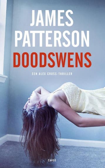 Doodswens / Alex Cross / 20 9789023491347 James Patterson, Verzenden, Gelezen, James Patterson