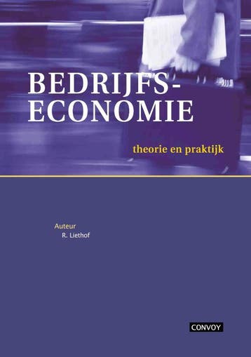 Bedrijfseconomie 9789079564262 R. Liethof, Verzenden, Gelezen, R. Liethof