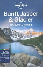 Banff, Jasper & Glacier National Parks 9781742206189, Livres, Verzenden, Brendan Sainsbury