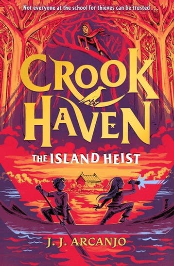 Crookhaven- Crookhaven: The Island Heist 9781444965780, Verzenden, Zo goed als nieuw, J.J. Arcanjo