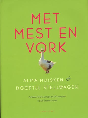 Met mest en vork 9789047704478 Alma Huisken, Boeken, Verzenden, Zo goed als nieuw, Alma Huisken