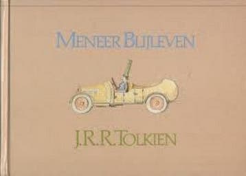 Meneer Blijleven 9789027471192 J.R.R. Tolkien, Verzenden, Zo goed als nieuw, J.R.R. Tolkien
