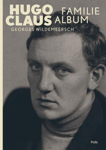 Hugo Claus 9789463103084 Georges Wildemeersch, Verzenden, Georges Wildemeersch