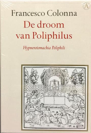 De droom van Poliphilus / Gouden reeks 9789025306687, Boeken, Verzenden, Zo goed als nieuw, F. Colonna