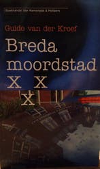 Breda, moordstad 9789071376269 G. van der Kroef, Verzenden, G. van der Kroef