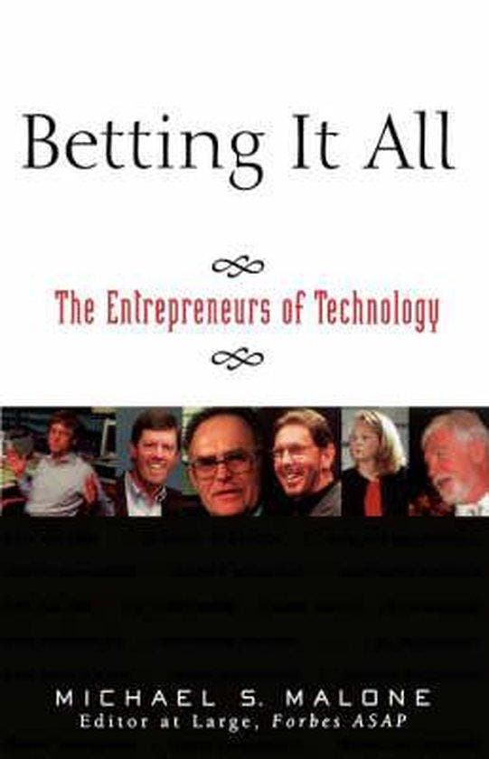 Betting it All 9780471201908 Michael S. Malone, Boeken, Taal | Engels, Zo goed als nieuw, Verzenden