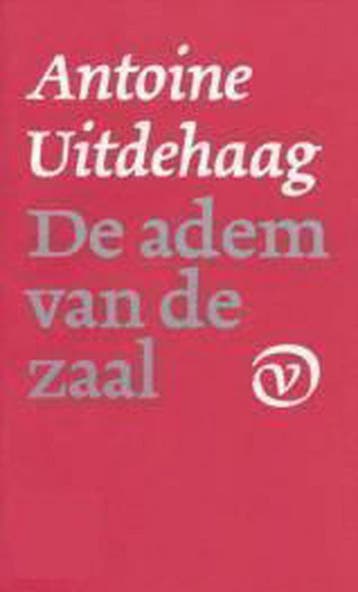 De adem van de zaal 9789028208995 A. Uitdehaag, Verzenden, Gelezen, A. Uitdehaag