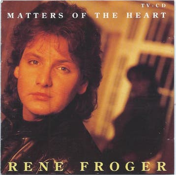 Rene Froger - Matters Of The Heart, Verzenden