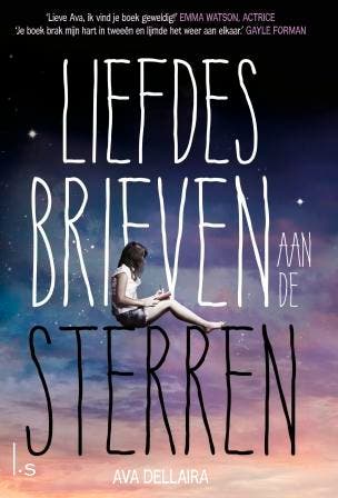 Liefdesbrieven aan de sterren 9789024569465 Ava Dellaira, Verzenden, Ava Dellaira