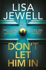 Don’t Let Him In 9781529196016 Lisa Jewell, Verzenden, Zo goed als nieuw, Lisa Jewell