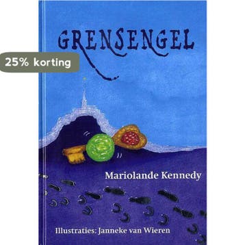 Grensengel 9789080870833 M. Kennedy, Verzenden, Gelezen, M. Kennedy