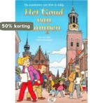 Het Goud van Kampen / De avonturen van Kim & Eddy, Verzenden, Gelezen, Arie van Vliet
