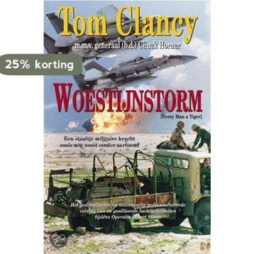 Woestijnstorm 9789022986943 Tom Clancy, Verzenden, Tom Clancy