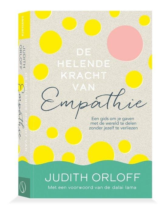 De helende kracht van empathie 9789493394032 Judith Orloff, Boeken, Psychologie, Zo goed als nieuw, Verzenden