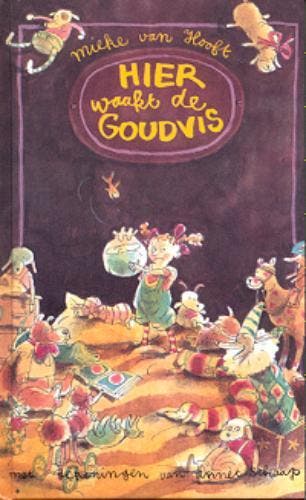 Hier waakt de goudvis / Berenboekjes 9789025107871, Verzenden, Mieke van Hooft