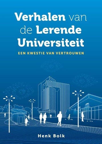 Verhalen van de Lerende Universiteit 9789463014618 Henk Bolk, Verzenden, Gelezen, Henk Bolk