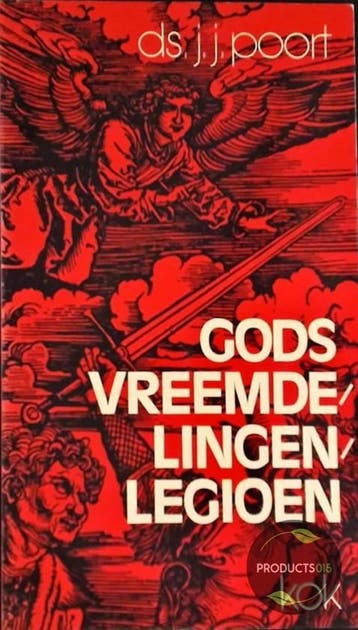 Gods vreemdelingenlegioen 9789024235926 J.J. Poort, Verzenden, Gelezen, J.J. Poort