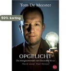 Opgelicht 9789491297151 Tom De Meester, Verzenden, Tom De Meester