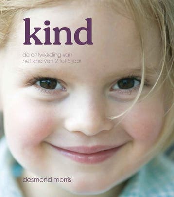 Kind 9789021563756 Desmond Morris, Boeken, Verzenden, Gelezen, Desmond Morris