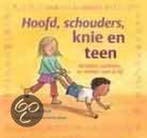 Hoofd, schouders, knie en teen / Leuk om te weten / 1, Verzenden, Annemarie Bon