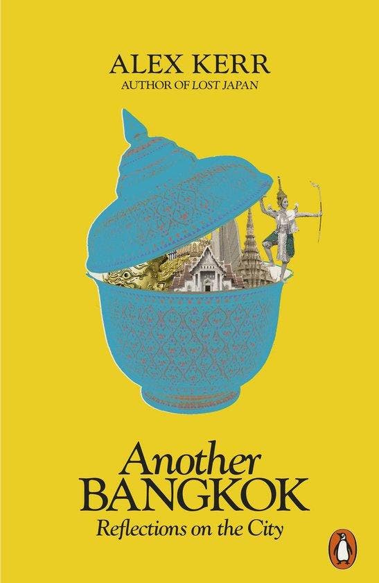Another Bangkok 9780141987170 Alex Kerr, Livres, Langue | Anglais, Envoi