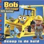Bob de Bouwer 13: Scoop is de held / Bob de Bouwer / 13, Verzenden, Gelezen, D. Redmond