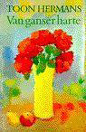 Van ganser harte 9789026102417 Toon Hermans, Verzenden, Gelezen, Toon Hermans