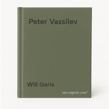 Peter Vassilev 9789070655754 Will Goris, Verzenden, Will Goris