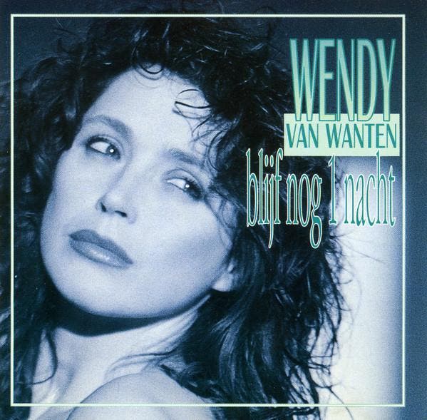 Wendy Van Wanten - Blijf Nog 1 Nacht, CD & DVD, CD | Pop, Envoi