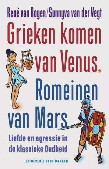 Grieken komen van Venus, Romeinen van Mars 9789035126886, Verzenden, Gelezen, R. van Royen