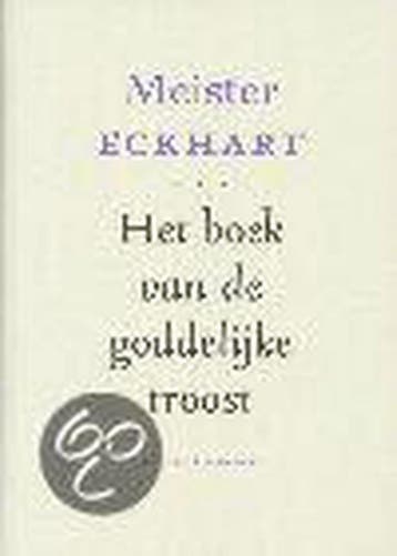 Het boek van de goddelijke troost 9789025952891, Verzenden, Zo goed als nieuw, MEISTER ECKHART