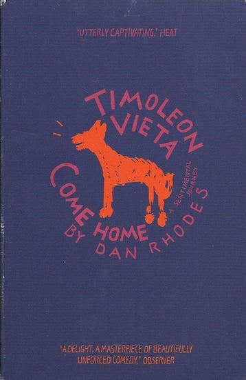Timoleon Vieta Come Home 9781841953892 Dan Rhodes, Verzenden, Gelezen, Dan Rhodes