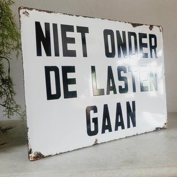 Zeldzaam Emaille Bord, Niet Onder De Lasten Gaan, 1940 -