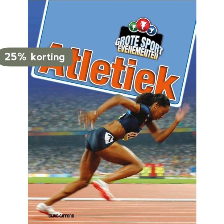 Atletiek / Grote Sport Evenementen 9789461750327, Boeken, Kinderboeken | Jeugd | 10 tot 12 jaar, Zo goed als nieuw, Verzenden