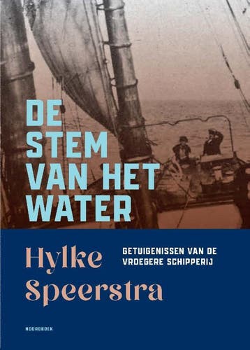 De stem van het water 9789056157920 Hylke Speerstra, Verzenden, Zo goed als nieuw, Hylke Speerstra