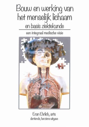 Bouw en werking van het menselijk lichaam en basis, Boeken, Verzenden, Gelezen, Eran Ehrlich