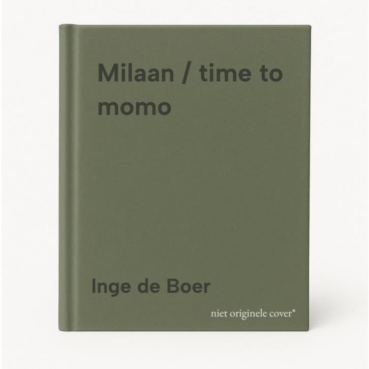 Milaan / time to momo 9789493338425 Inge de Boer, Boeken, Reisgidsen, Zo goed als nieuw, Verzenden