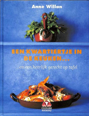 KWARTIERTJE IN DE KEUKEN 9789021529264 A. Willan, Verzenden, Gelezen, A. Willan