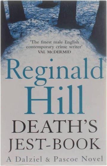 Deaths Jest-Book (Dalziel & Pascoe, Book 18) 9780007313204, Verzenden, Gelezen, Reginald Hill