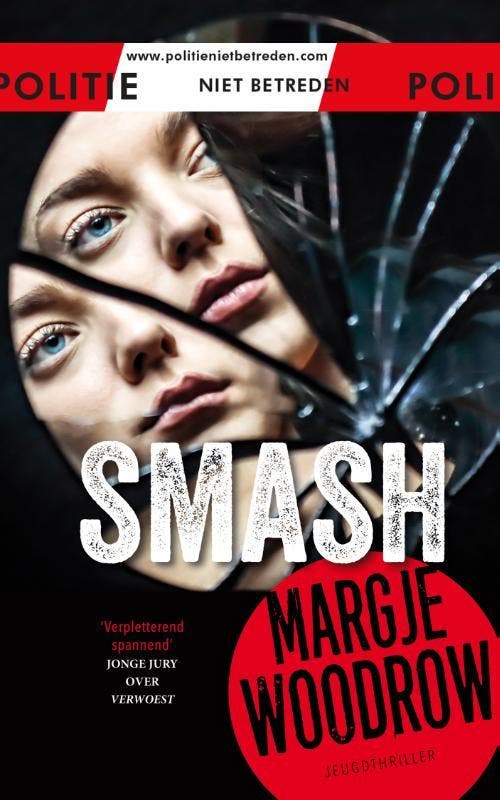 Smash / Politie niet betreden 9789026154744 Margje Woodrow, Boeken, Kinderboeken | Jeugd | 13 jaar en ouder, Zo goed als nieuw