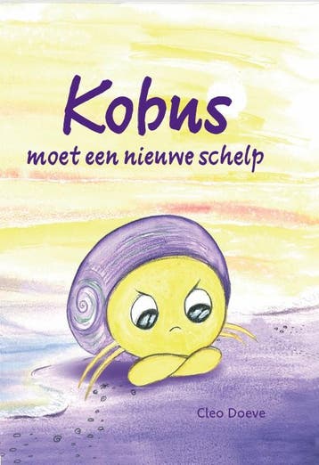 Kobus moet een nieuwe schelp 9789083533827 Cleo Doeve, Verzenden, Cleo Doeve