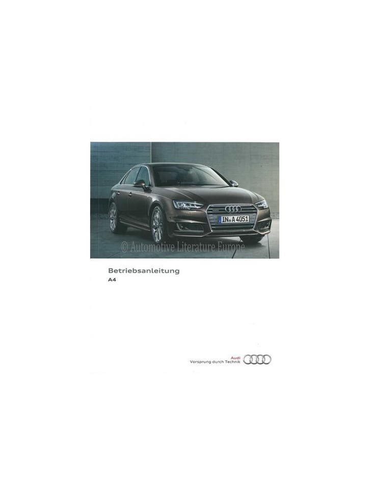 2016 AUDI A4 INSTRUCTIEBOEKJE DUITS, Auto diversen, Handleidingen en Instructieboekjes, Ophalen of Verzenden