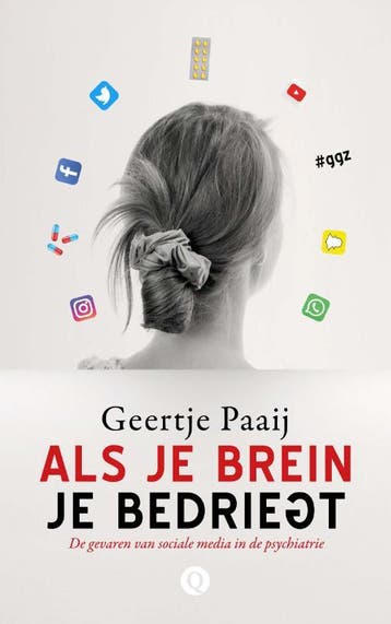 Als je brein je bedriegt 9789021409177 Geertje Paaij, Verzenden, Gelezen, Geertje Paaij