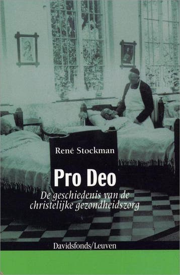 Pro Deo. De geschiedenis van de christelijke gezondheidszorg, Verzenden, Gelezen, R. Stockman