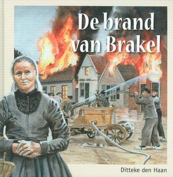 Brand van brakel 9789055517848 Ditteke den Haan, Verzenden, Gelezen, Ditteke den Haan