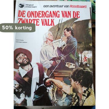 De ondergang van de Zwarte Valk / Roodbaard / 8 Charlier, Verzenden, Gelezen, Charlier
