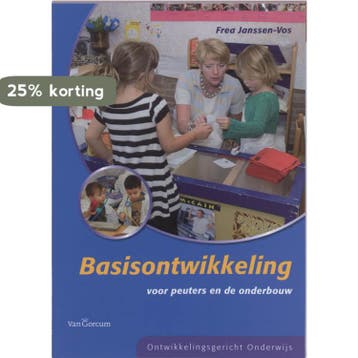 Basisontwikkeling voor peuters en de onderbouw 9789023243878, Boeken, Verzenden, Gelezen, Frea Janssen-Vos